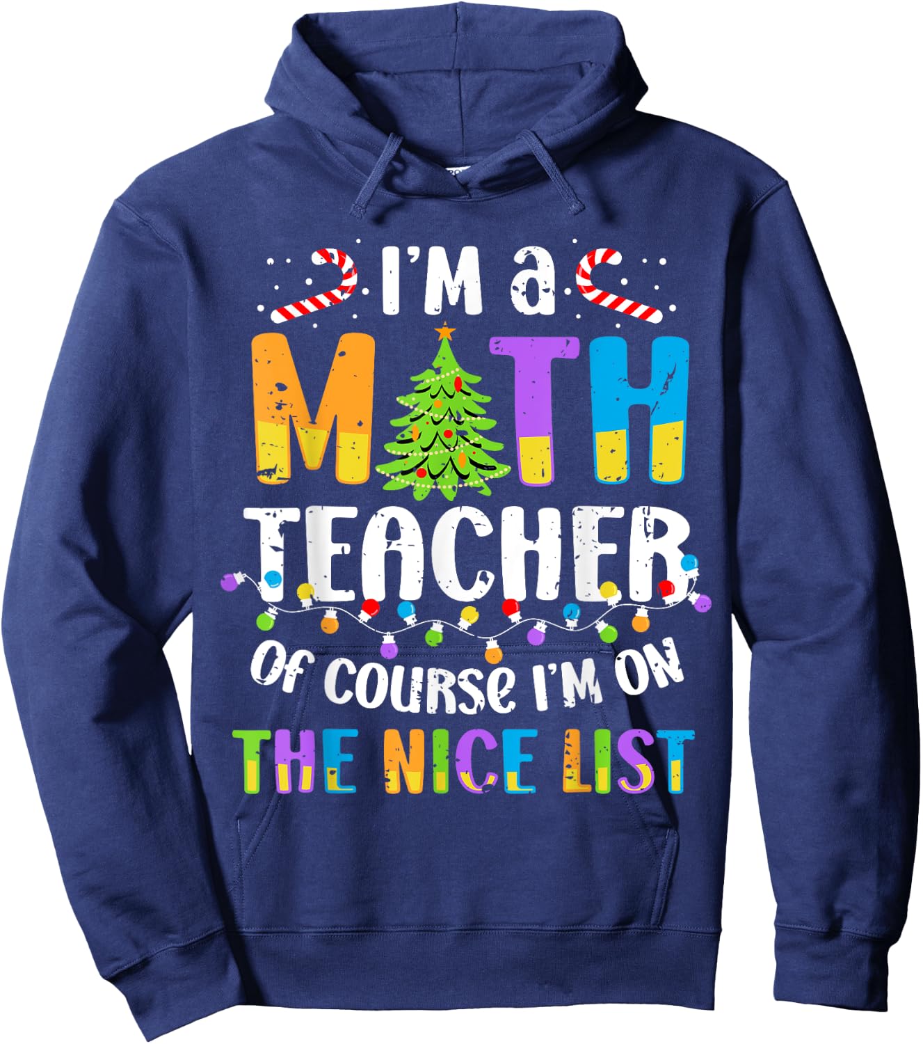 On the Nice List Funny Christmas Math Teacher Women Men Hoodie - Hoodie | Navy