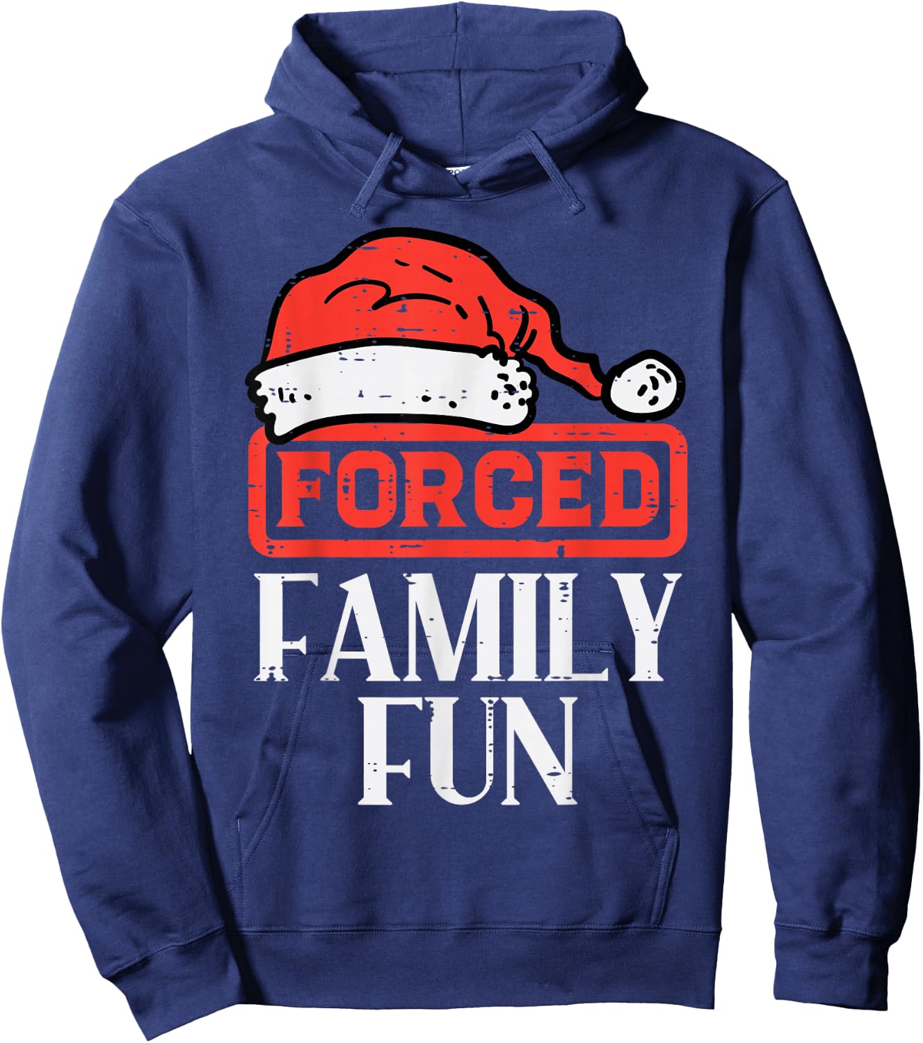 Christmas Forced Family Fun Funny Xmas Sarcastic Men Women Hoodie - Hoodie | Navy