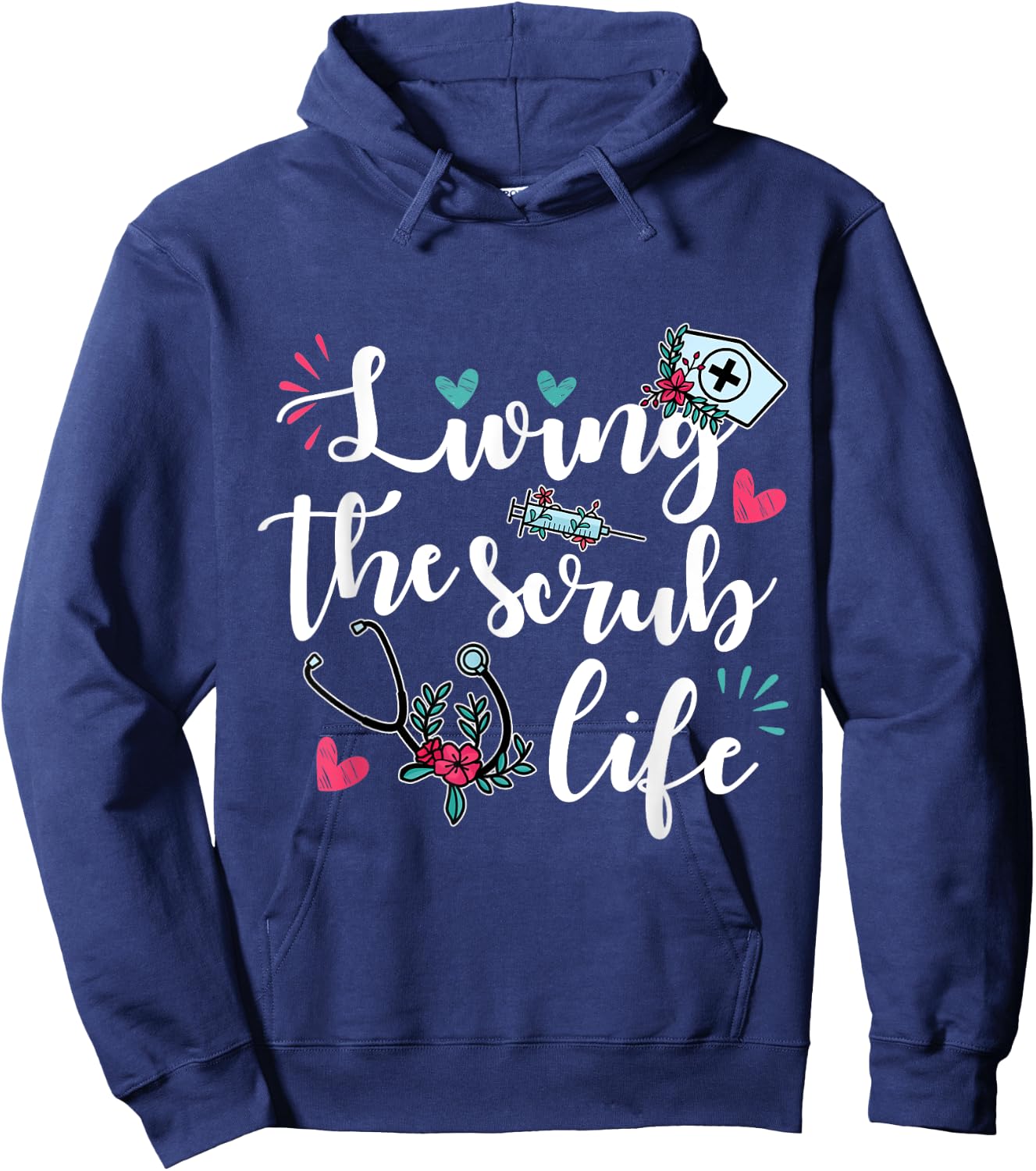 Funny "Living the Scrub Life" - Nurse Hoodie - Hoodie | Navy