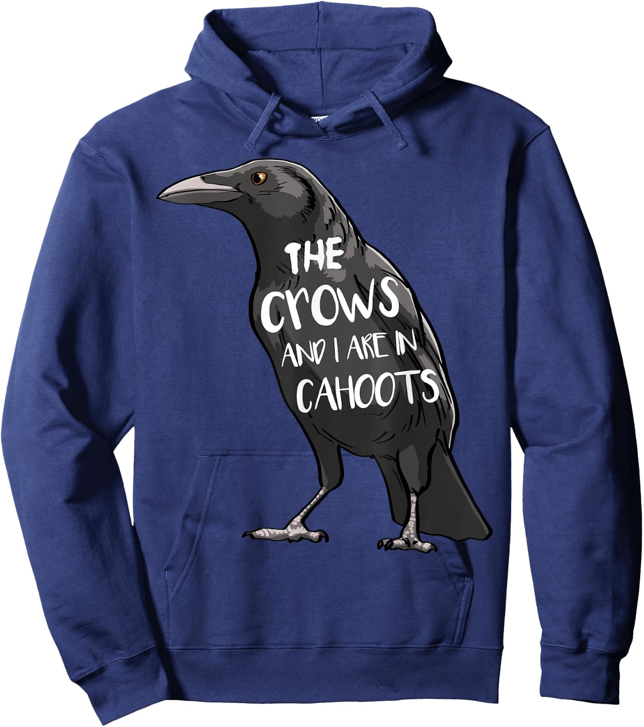 The Crow And I Are In Cahoots Funny Women Crow Love Birds Hoodie - Hoodie | Navy