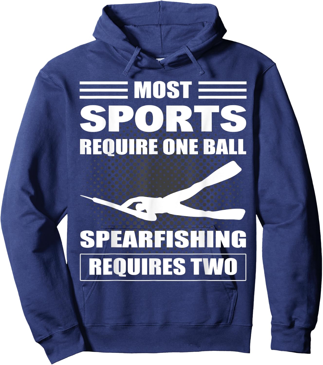 Spearfisher Most Sports Require One Ball Spearfishing Hoodie - Hoodie | Navy