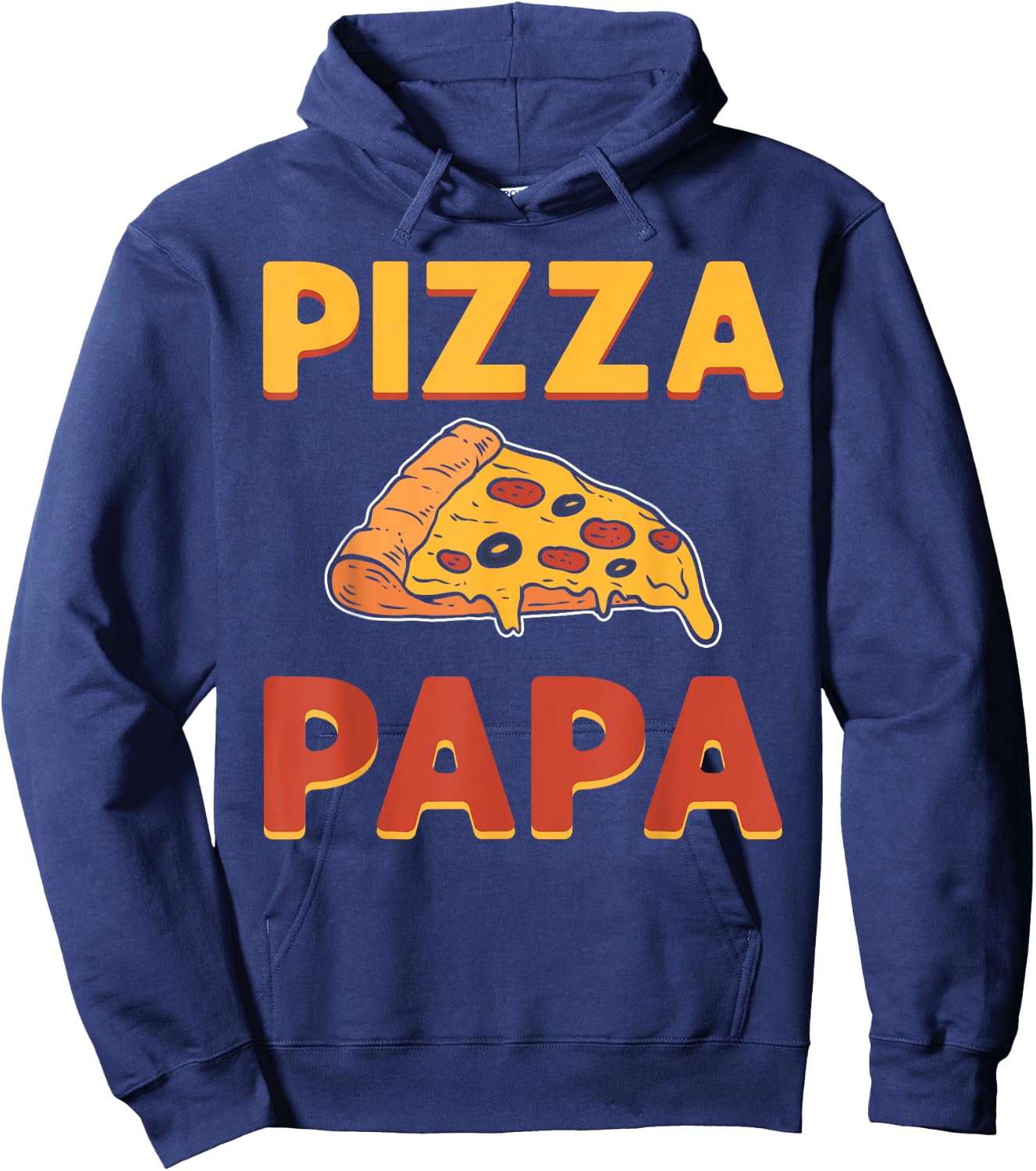 Pizza Papa. Pizza Expert. Pizza Maker. Pizza Making Hoodie - Hoodie | Navy