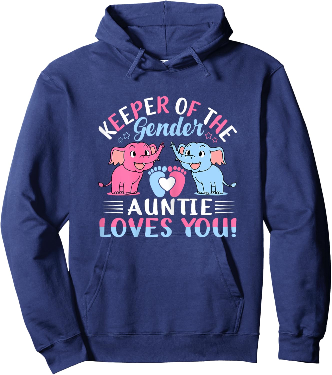 Keeper Of The Gender Auntie Loves You Gender Reveal Elephant Hoodie - Hoodie | Navy