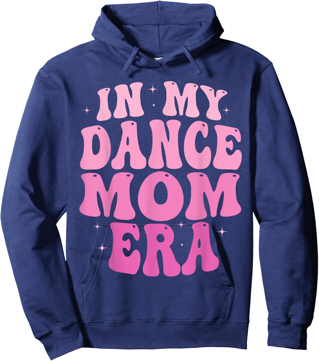 In My Dance Mom Era Groovy Dance Mom Ballet Lovers Women Hoodie - Hoodie | Navy