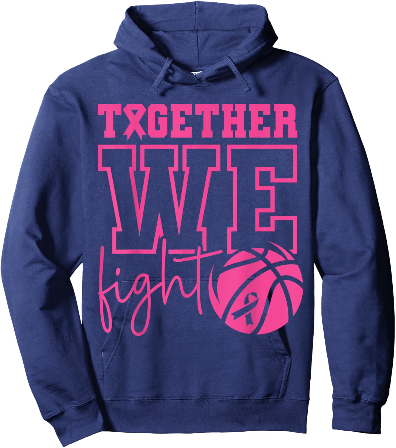 Together We Fight Basketball Breast Cancer Awareness Sports Hoodie - Hoodie | Navy