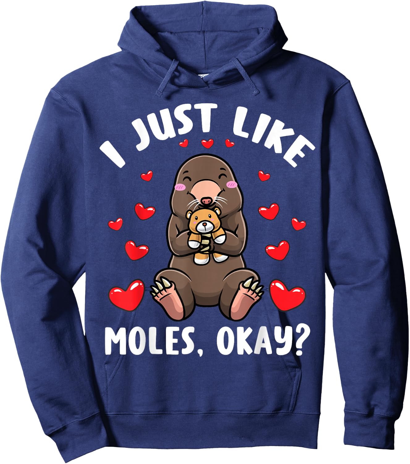 Mole With Stuffed Animal I Just Like Moles Hoodie - Hoodie | Navy
