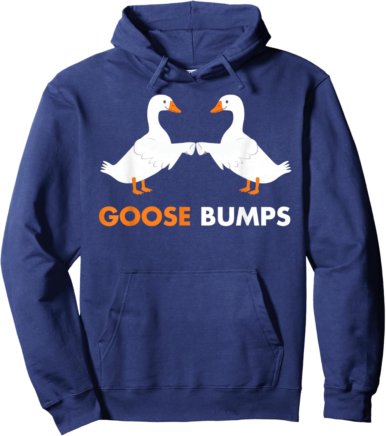 Goose Bumps Goosebumps Funny Geese Fist Bump Pun Hoodie - Hoodie | Navy