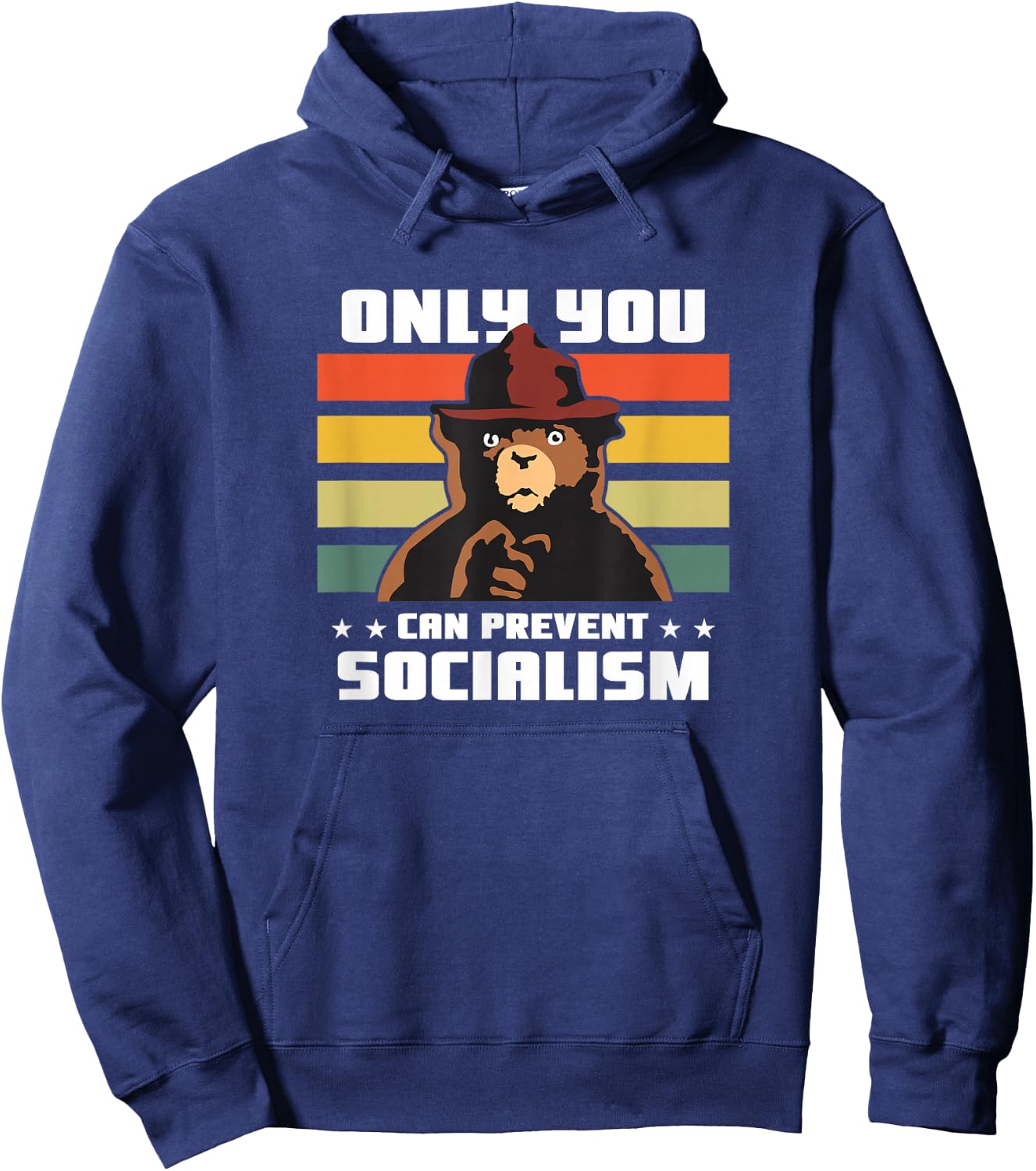 Only You Can Prevent Socialism Camping Vintage Gift Hoodie - Hoodie | Navy