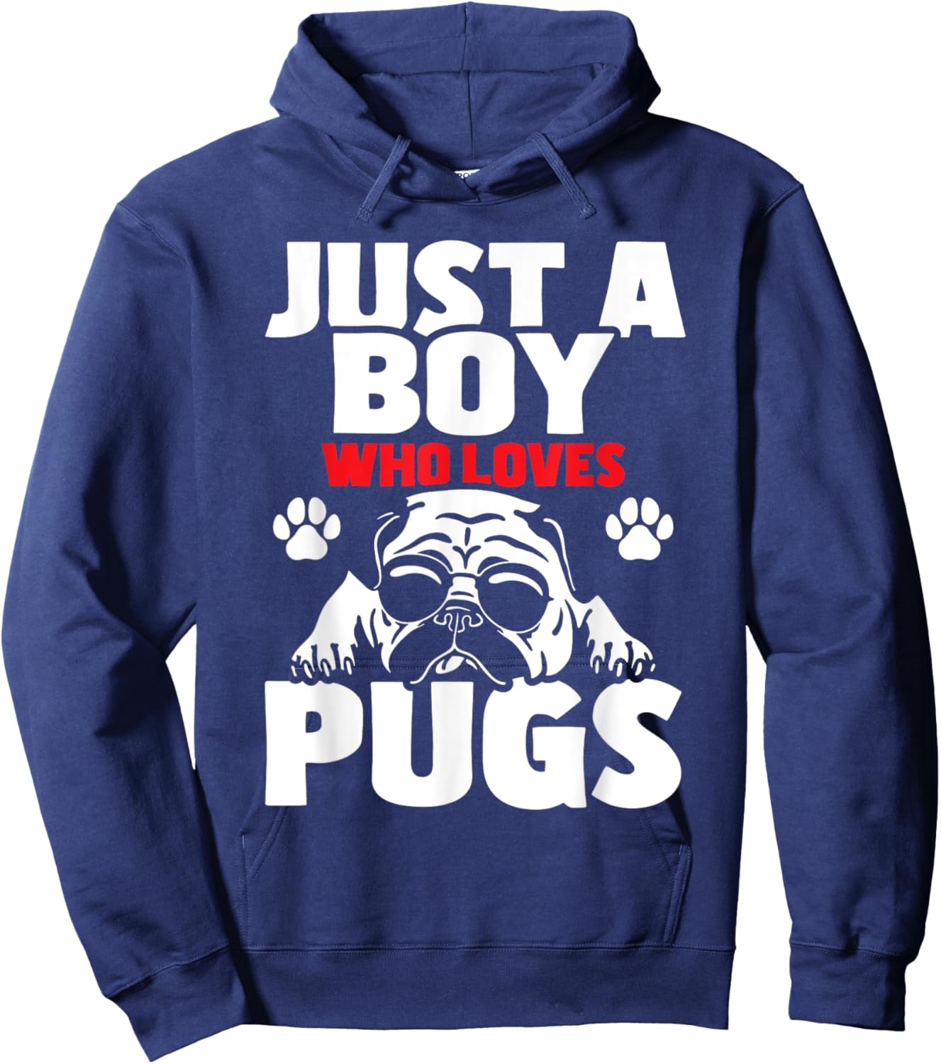 Just A Boy Who Loves Pugs - Dog Owner Puppy Pup Pet Trainer Hoodie - Hoodie | Navy