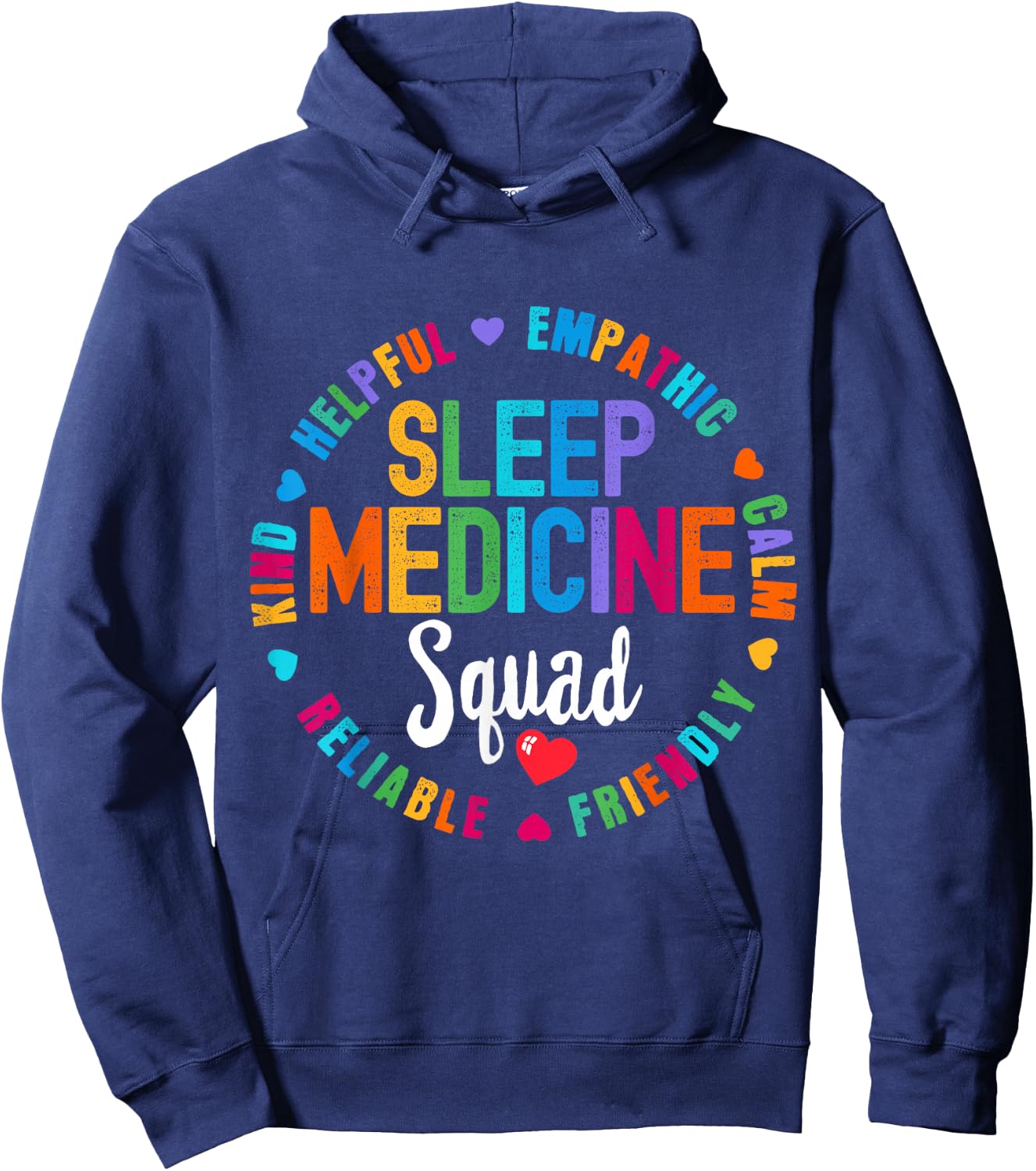 Sleep Medicine Squad Nurse Team Registered Nursing Hoodie - Hoodie | Navy