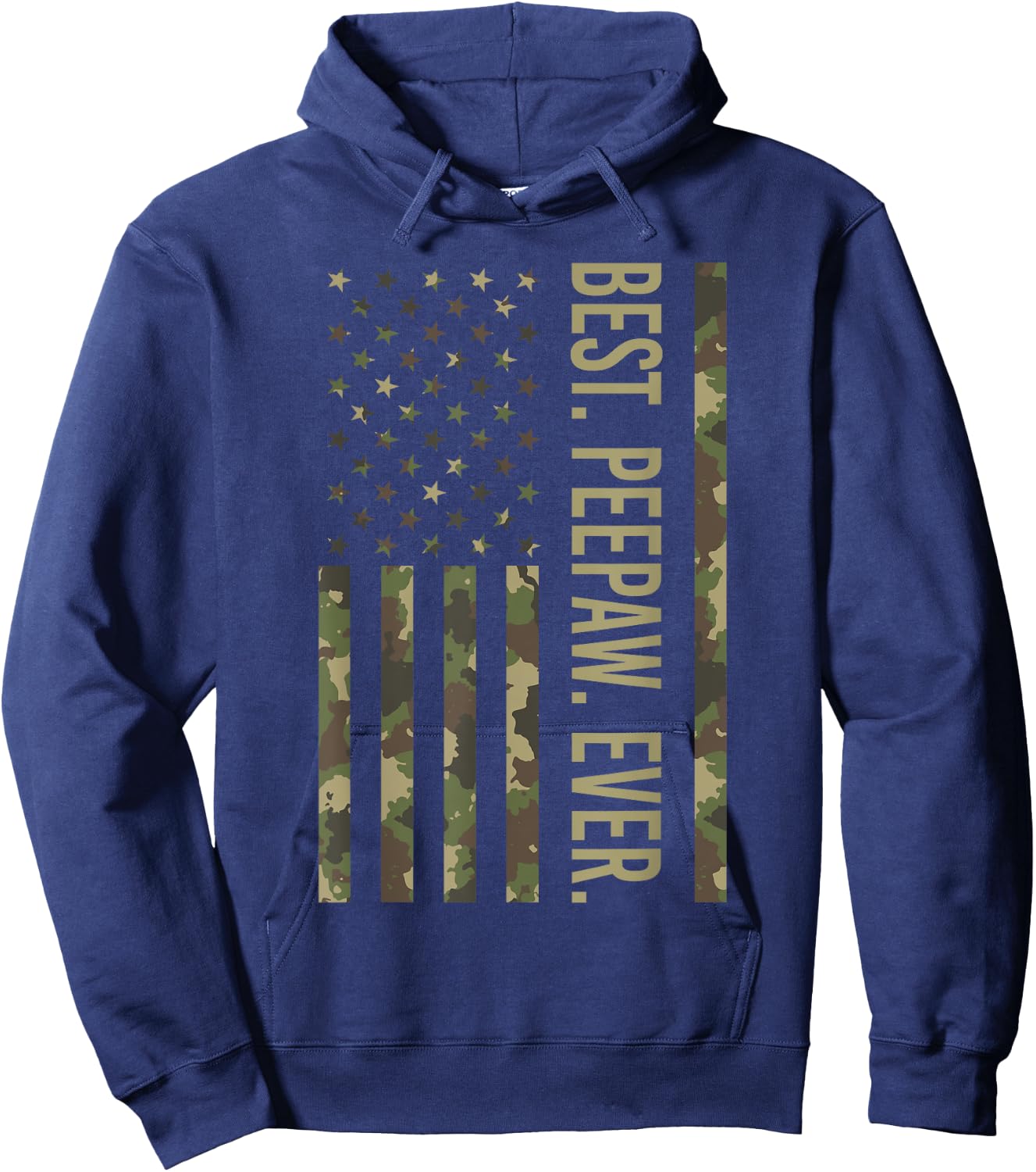 Best Peepaw Ever US American Flag Camo Peepaw Father's Day Hoodie - Hoodie | Navy