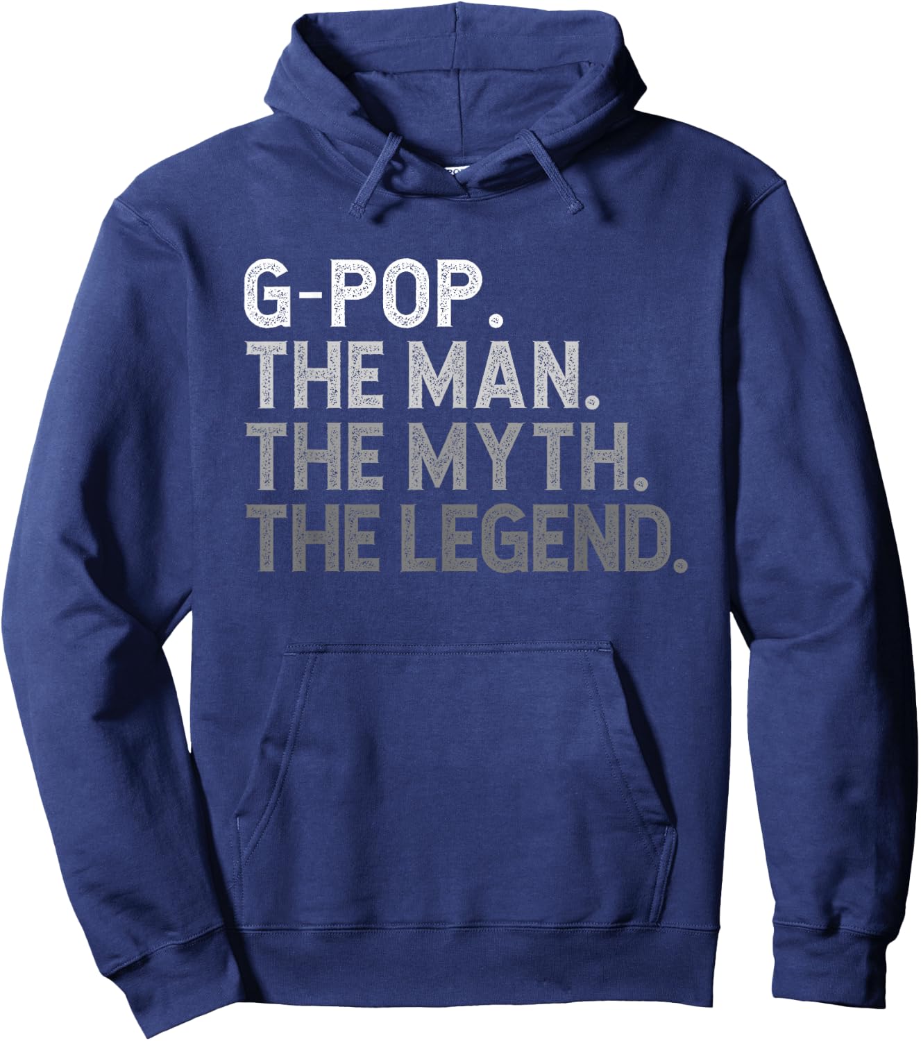 G-Pop The Man The Myth The Legend Funny Cool GPop Hoodie - Hoodie | Navy