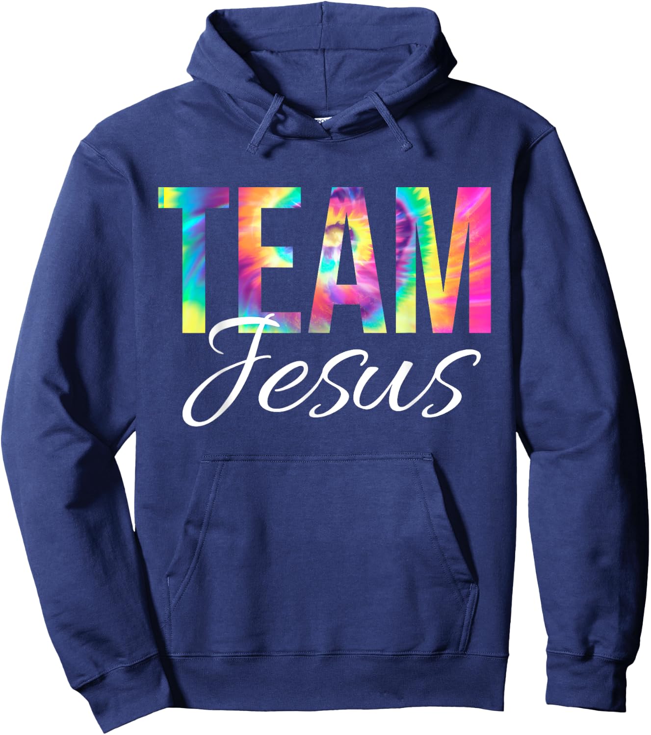 Team Jesus Bible Verse Psalm Christian Faith Jesus Tie Dye Hoodie - Hoodie | Navy