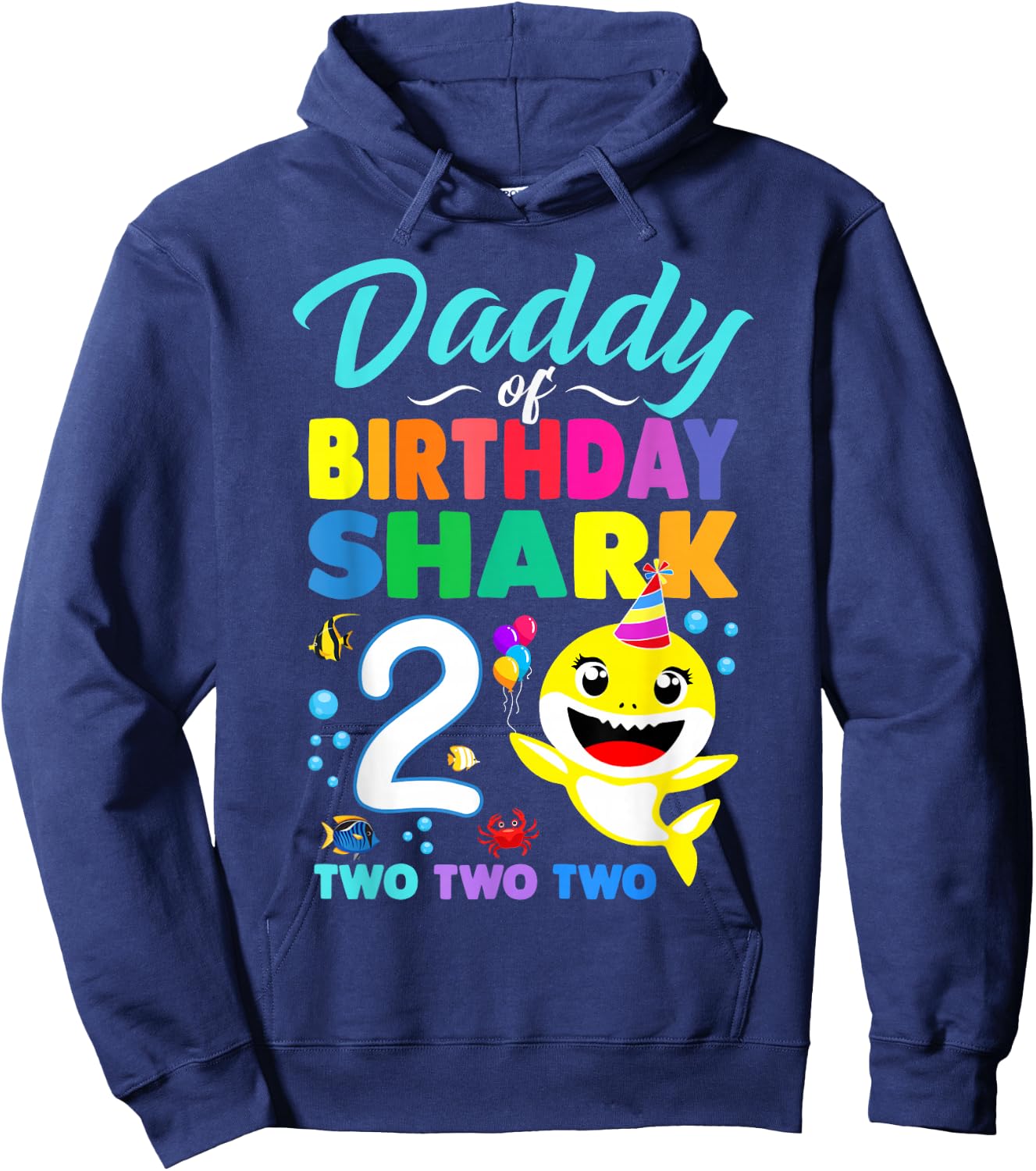 Daddy Of Birthday Shark 2nd Matching Oufit Party For Family Hoodie - Hoodie | Navy