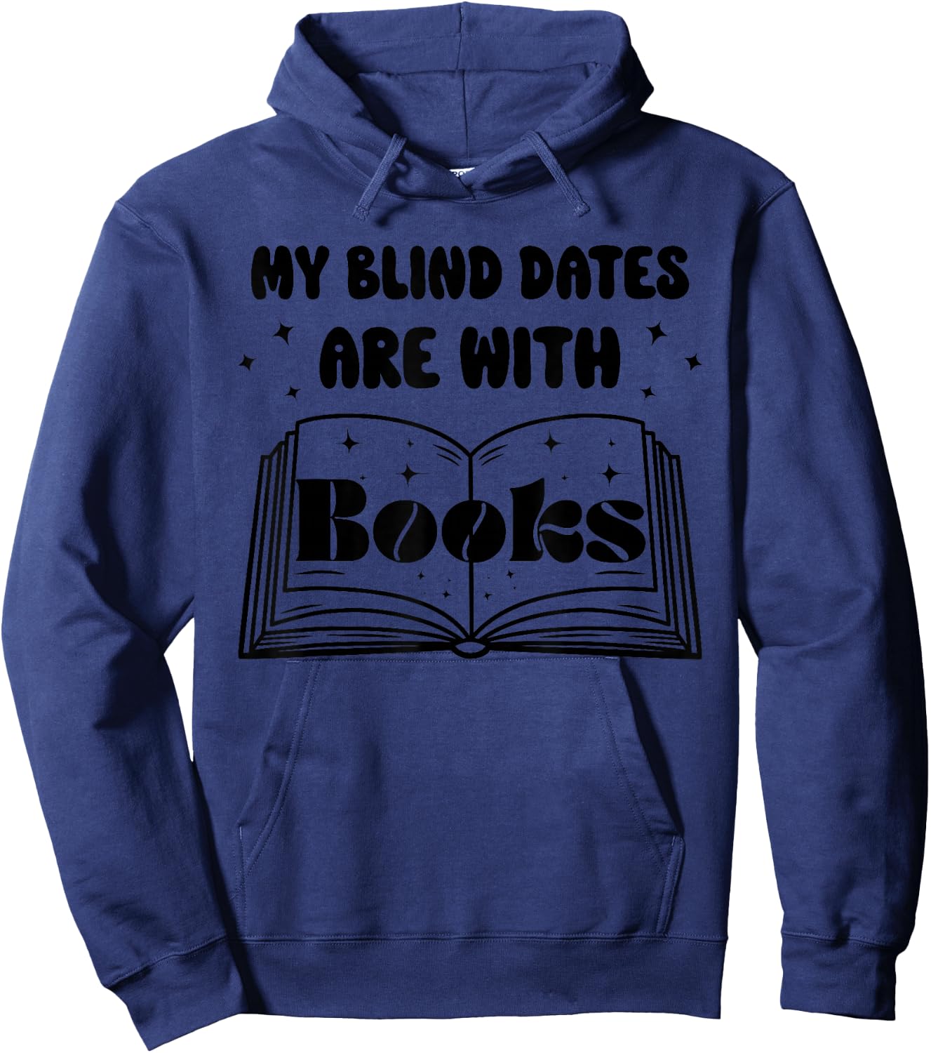 Blind Date With A Book Romance Reader Book Lover Women Hoodie - Hoodie | Navy