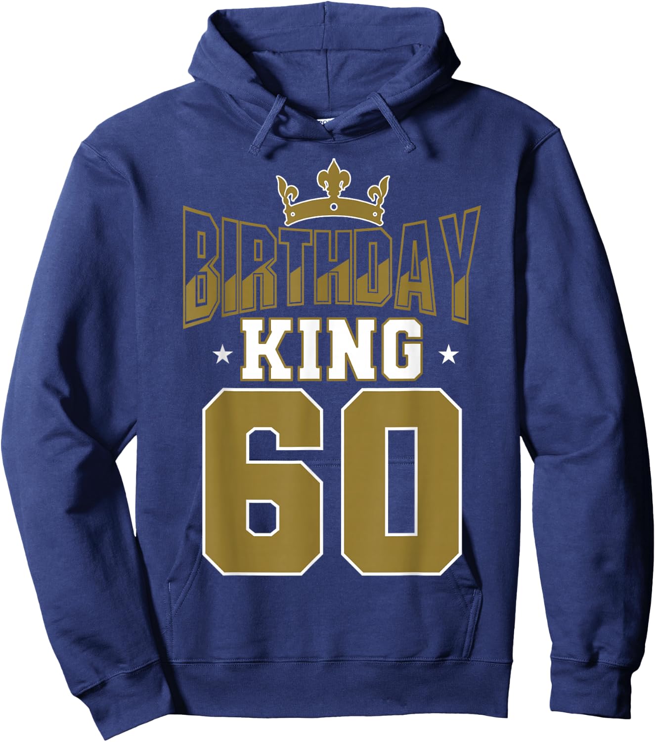 Birthday King 60 Bday Party Celebration 60th Royal Theme Hoodie - Hoodie | Navy