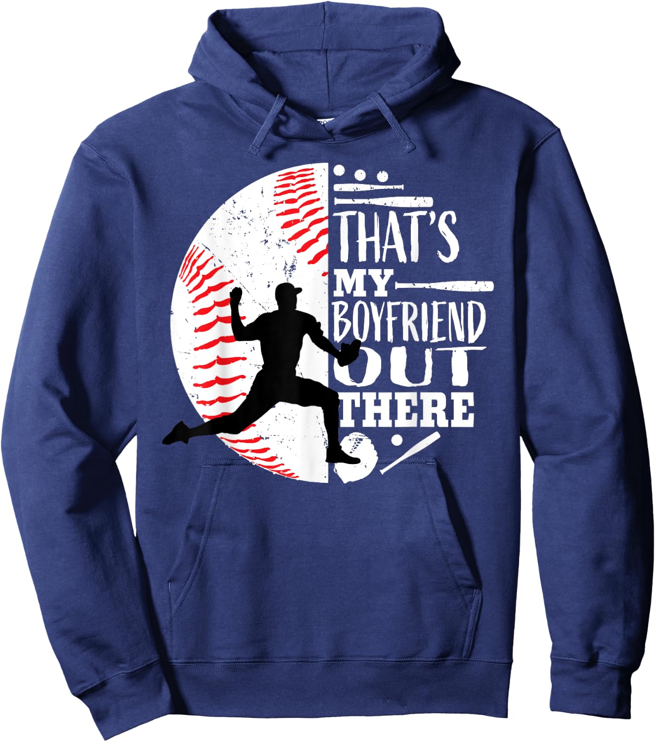 That's My Boyfriend Out There Baseball Pitcher Girlfriend Hoodie - Hoodie | Navy