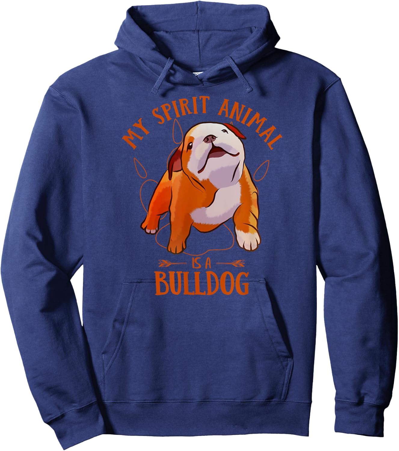 My Spirit Animal Is An English Bulldog Funny Puppy Lover Hoodie - Hoodie | Navy