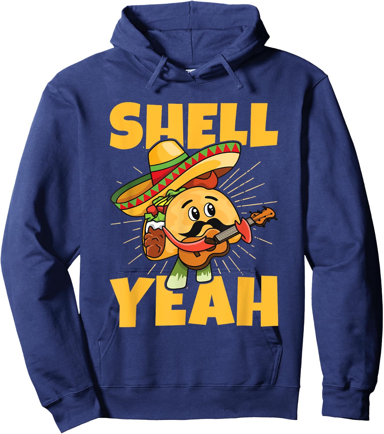 Shell yeah Pun for a Mexican Taco Fan Hoodie - Hoodie | Navy