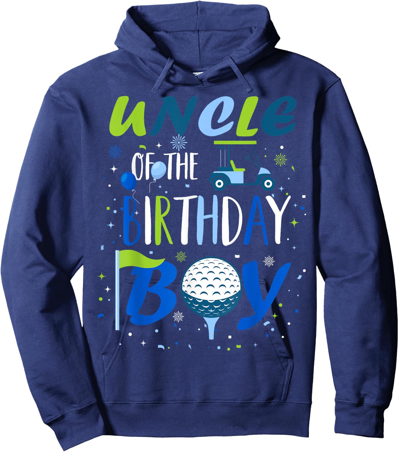 Uncle of The Birthday Boy Hole in One Golf Sport Matching Hoodie - Hoodie | Navy
