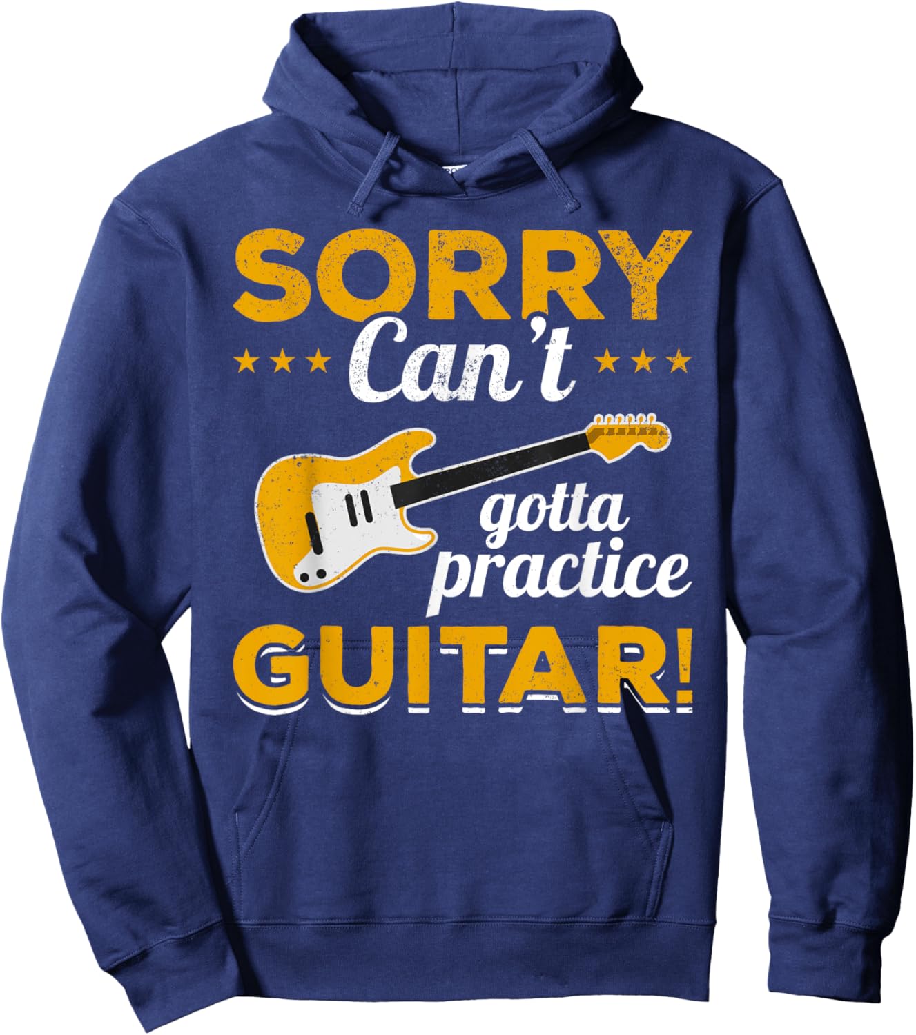 Guitar Player Vintage Sorry, can't, gotta practice guitar! Hoodie - Hoodie | Navy