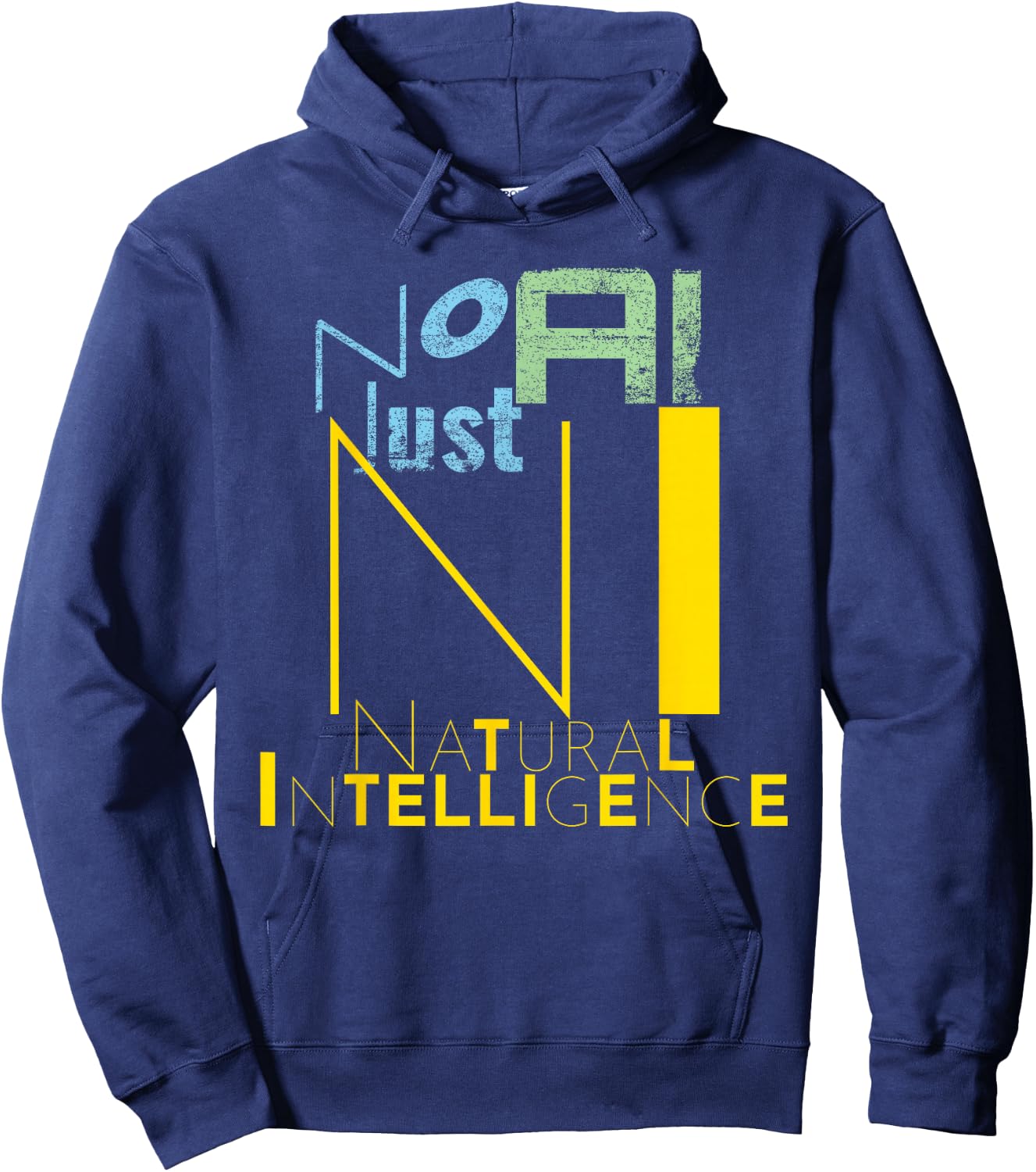 No AI Just NI Natural Intelligence, Human Creativity AI-Free Hoodie - Hoodie | Navy