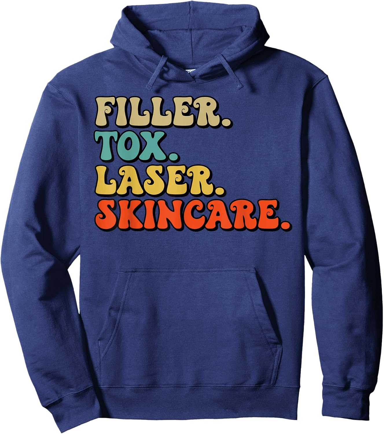 Filler Tox Laser Skincare Botox Dealer Injector Nurse Medspa Hoodie - Hoodie | Navy