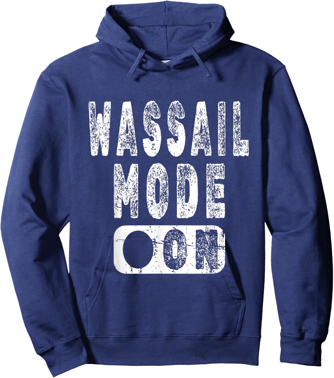 Wassail Mode On - Fun Christmas Holiday Apple Cider Hoodie - Hoodie | Navy