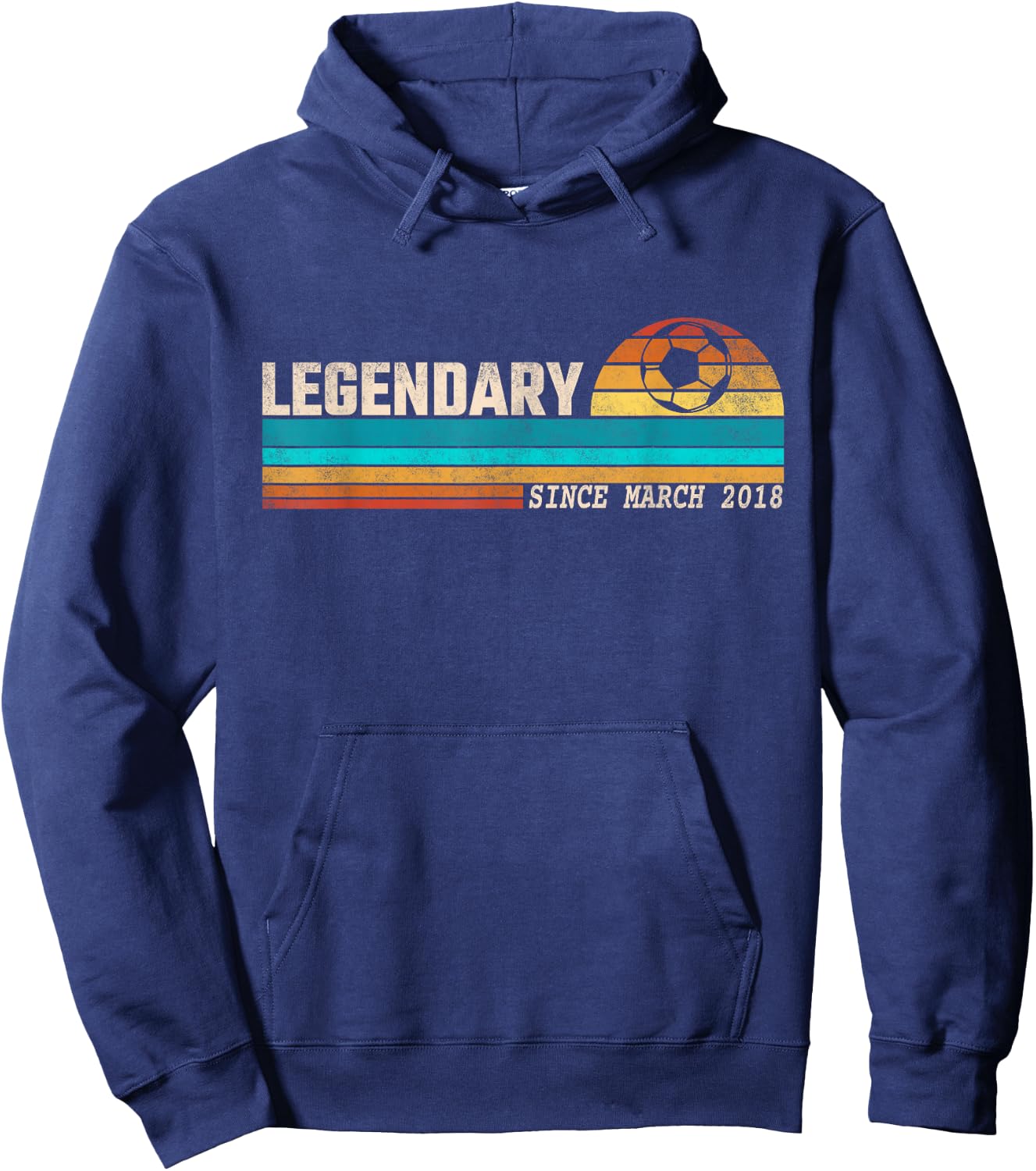 Soccer Player Legend Since March 2018 Birthday Hoodie - Hoodie | Navy
