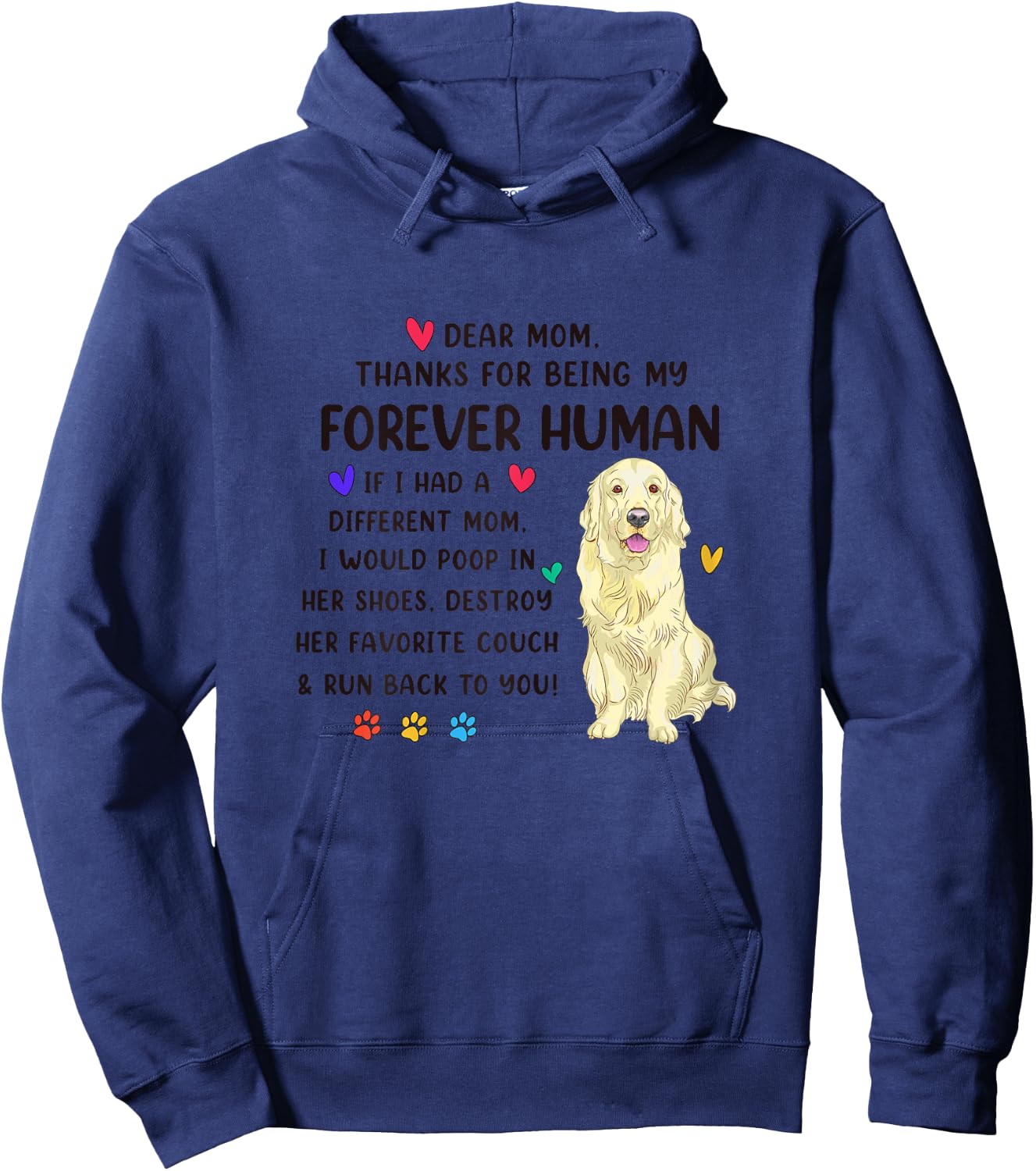 Dog Mom Forever Human Cream Golden Retriever Mothers Day Hoodie - Hoodie | Navy