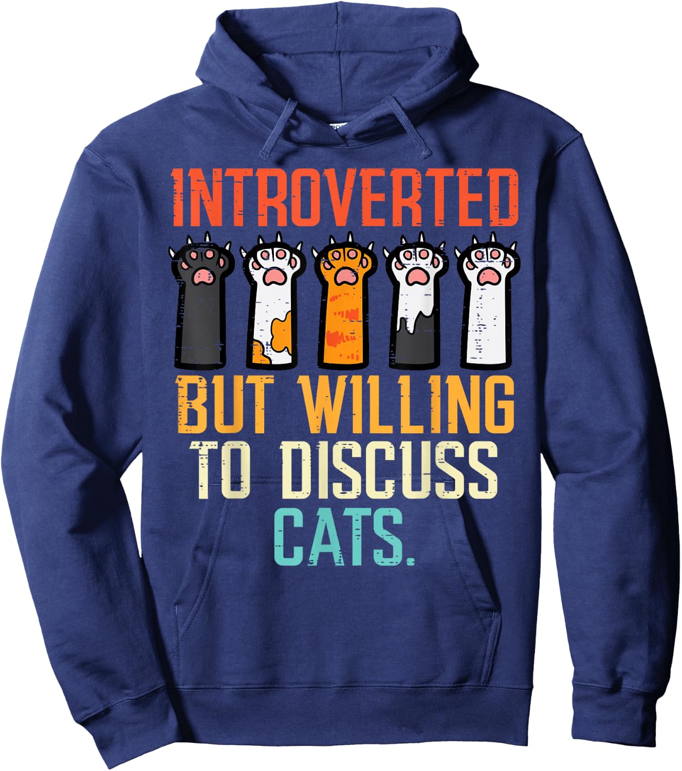 Introverted But Willing To Discuss Cats Funny Men Women Kids Hoodie - Hoodie | Navy