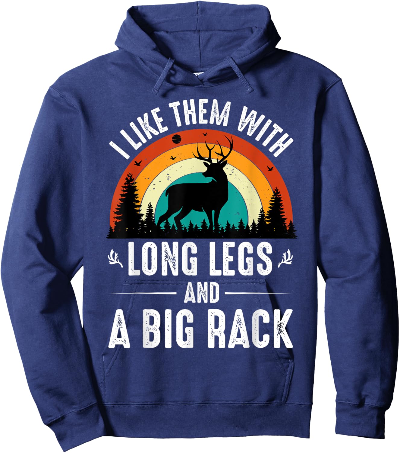 Funny Deer Hunting Quote is Gifts for Hunters Hoodie - Hoodie | Navy