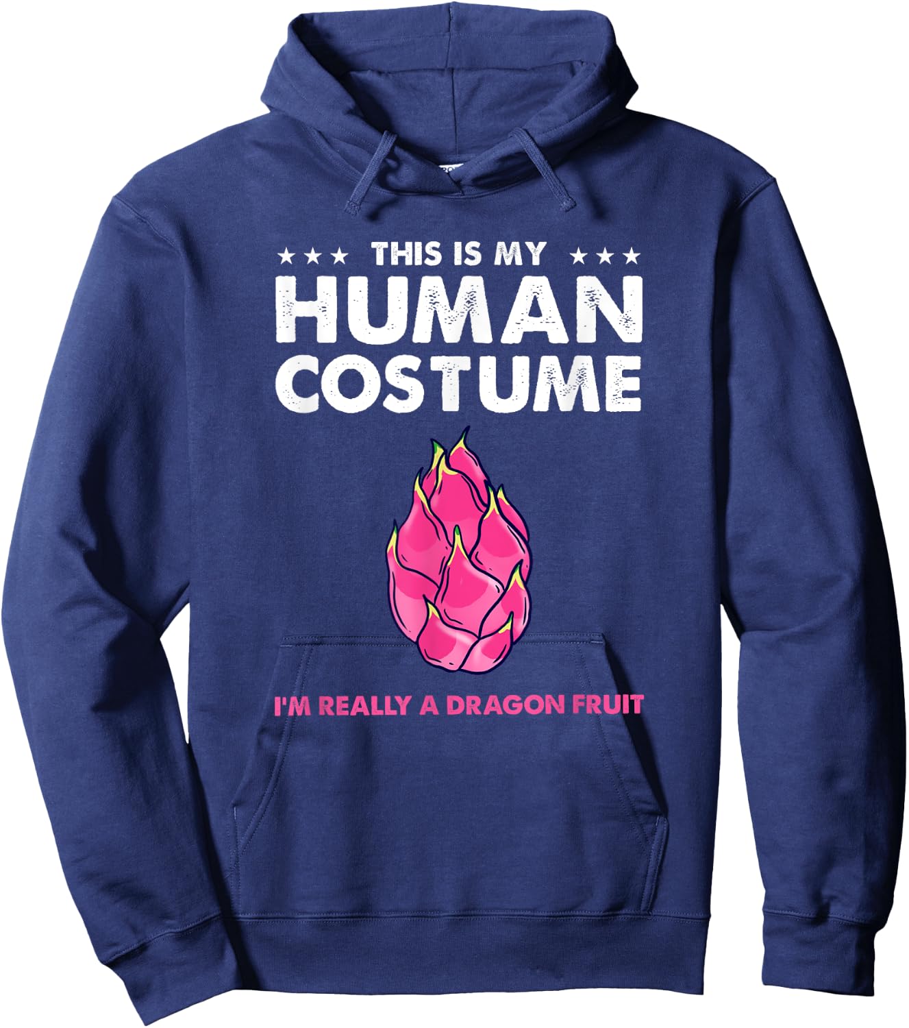 This Is My Human Costume Dragon Fruit Hoodie - Hoodie | Navy