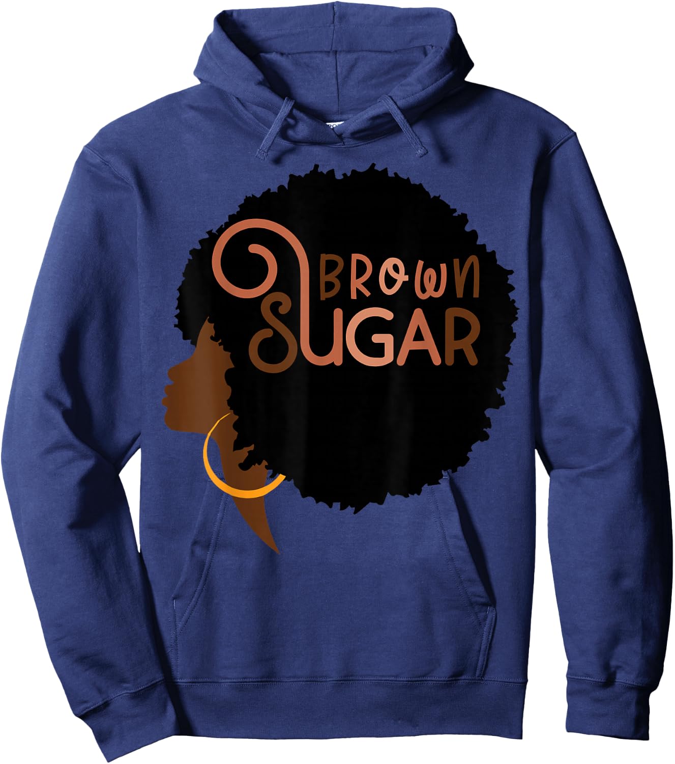 Brown Sugar Babe Afro Melanin Queen African American BLM Hoodie - Hoodie | Navy