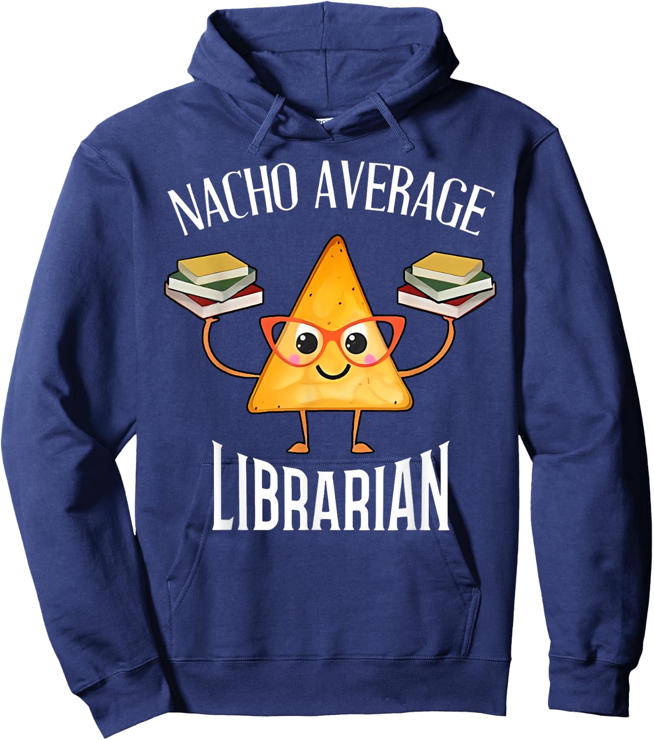 Cinco de Mayo Nacho Average Librarian Library Mexican Party Hoodie - Hoodie | Navy