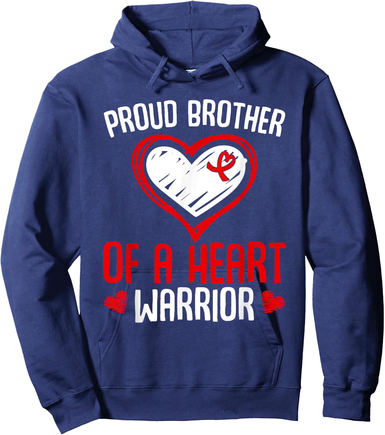 Heart disease Awareness Proud Brother of a Heart Warrior Hoodie - Hoodie | Navy