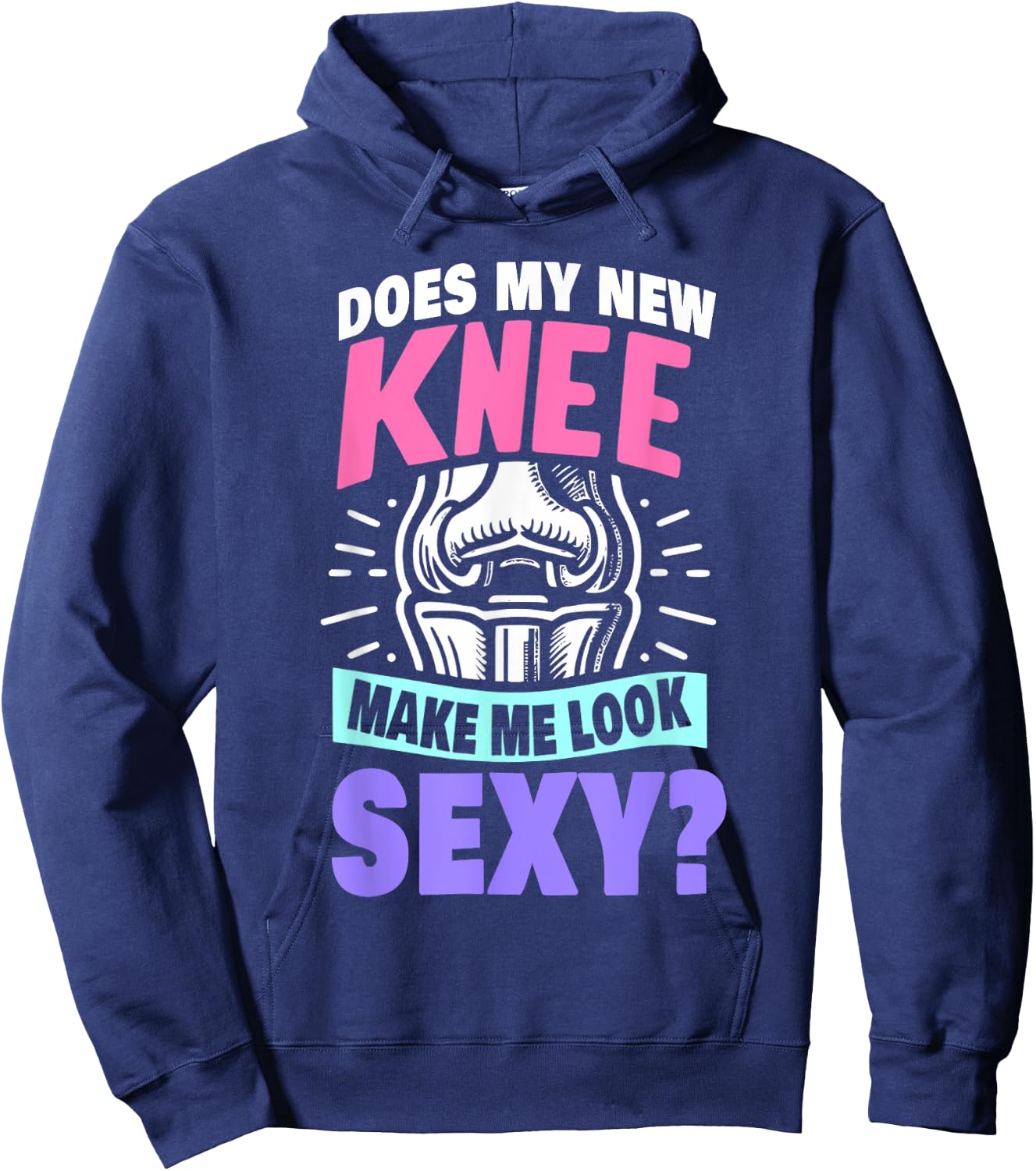 New Knee Surgery Recovery Gift Funny Knee Replacement Hoodie - Hoodie | Navy