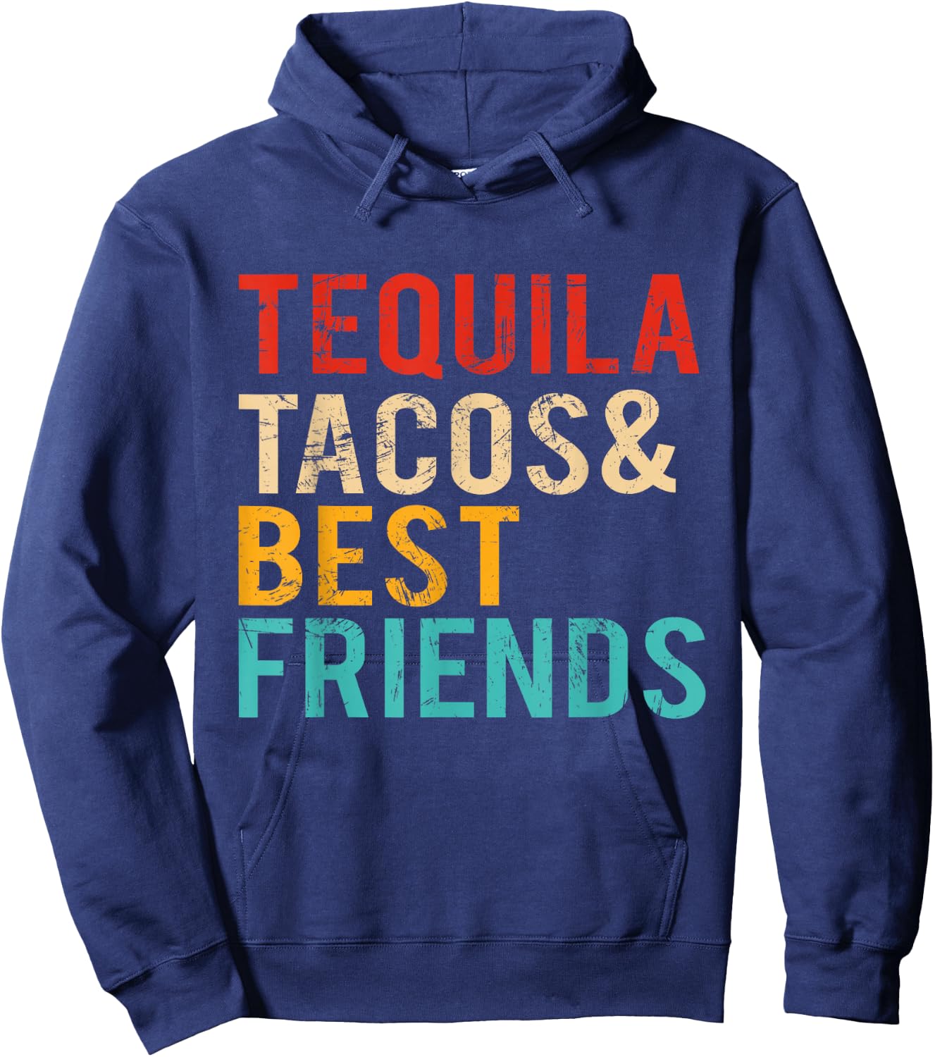 Cinco De Mayo Tequila Tacos Best Friends Drinking Men Women Hoodie - Hoodie | Navy