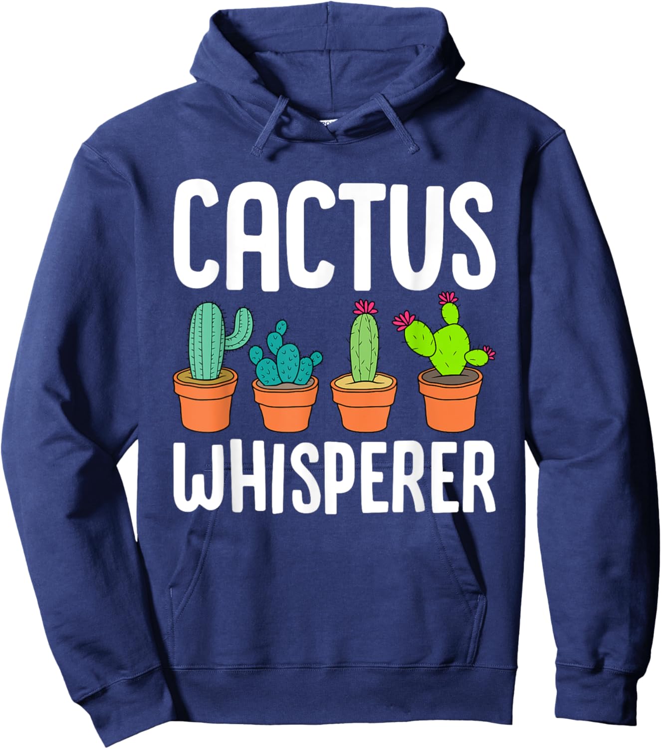 Cute Cactus Whisperer Funny Botany Succulents Lovers Outfit Hoodie - Hoodie | Navy