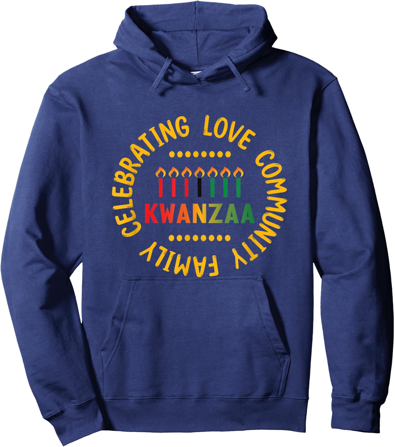 Happy Kwanzaa - Kinara Candles - Christmas African Holiday Hoodie - Hoodie | Navy
