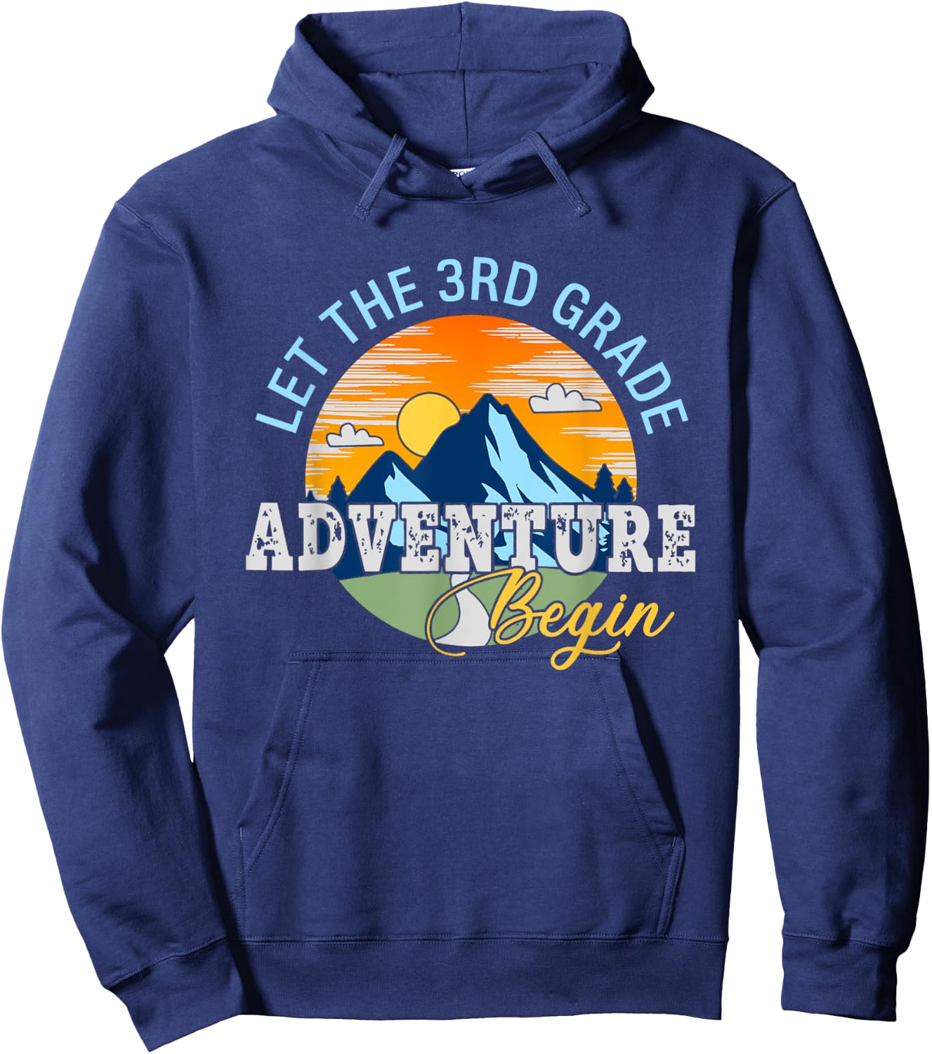 Let The 3rd Grade Adventure Begin - 3rd Grade Team Hoodie - Hoodie | Navy