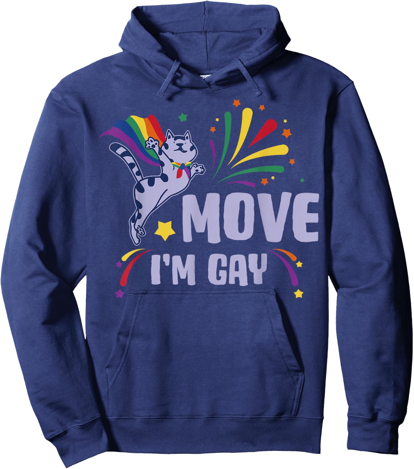 Move Im Gay Hoodie - Hoodie | Navy