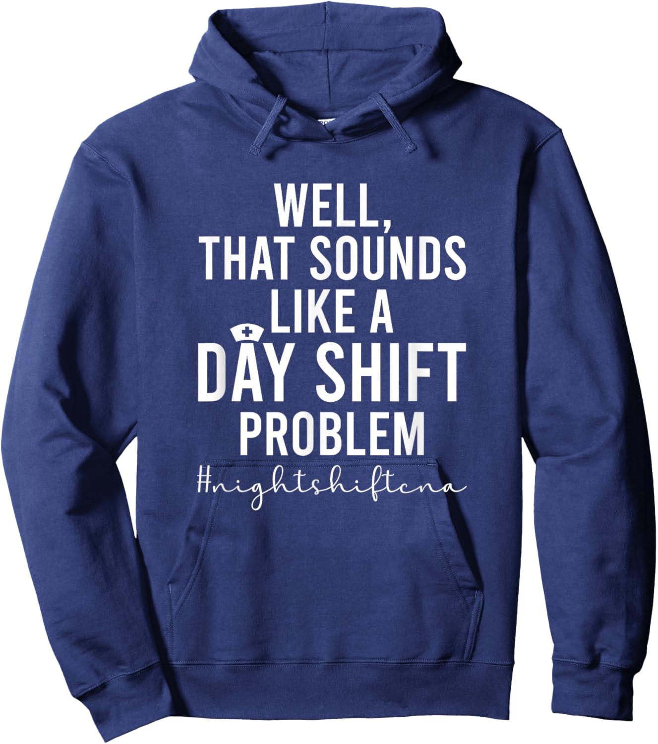 Night Shift CNA Funny Certified Nursing Assistant Hoodie - Hoodie | Navy