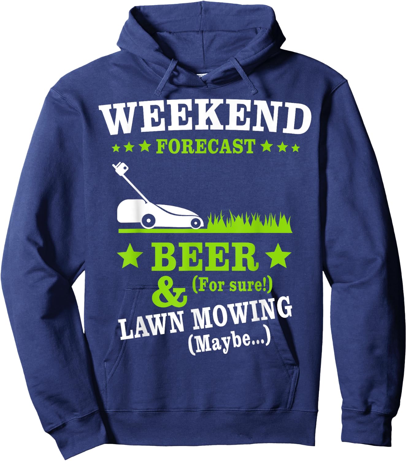 Lawn Mowing Beer Mow Lawn Weekend Mowing Hoodie - Hoodie | Navy