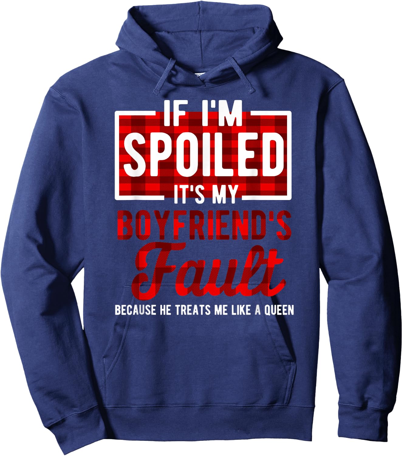 It's My Boyfriend's Fault Funny Girlfriend Joke Hoodie - Hoodie | Navy