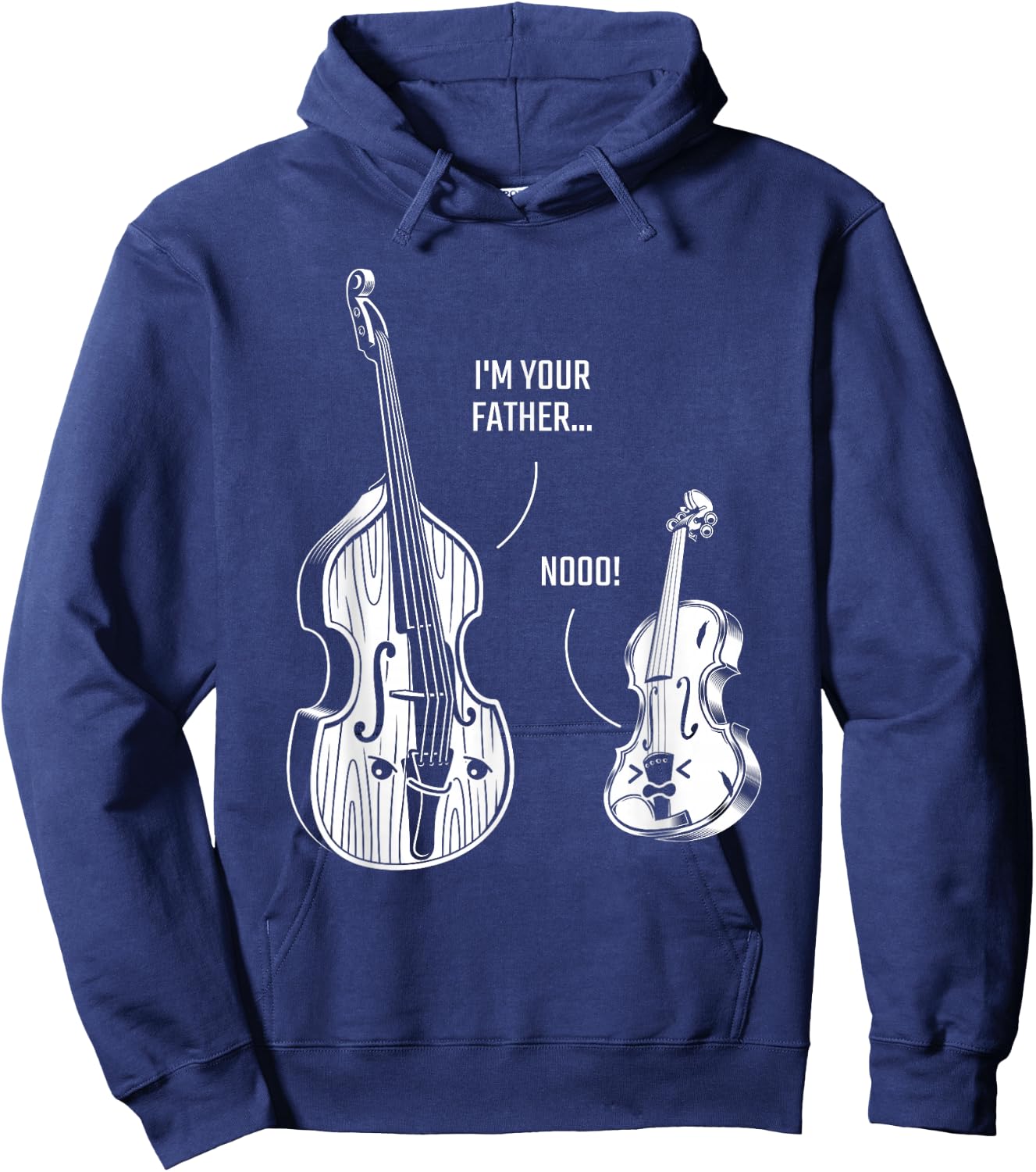 Upright Bass Violin, Im Your Father Double Bass Fiddle Hoodie - Hoodie | Navy