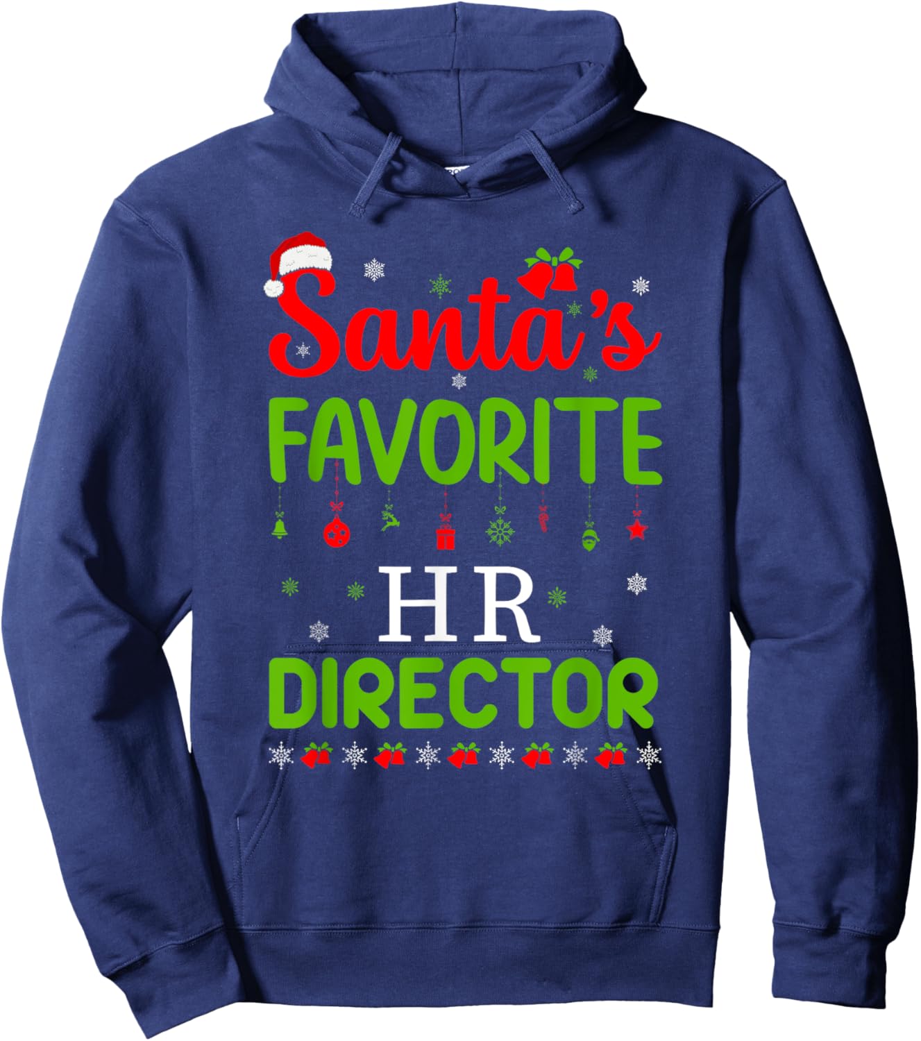 Christmas Santa's Favorite Hr Director Cute Merry Xmas Party Hoodie - Hoodie | Navy
