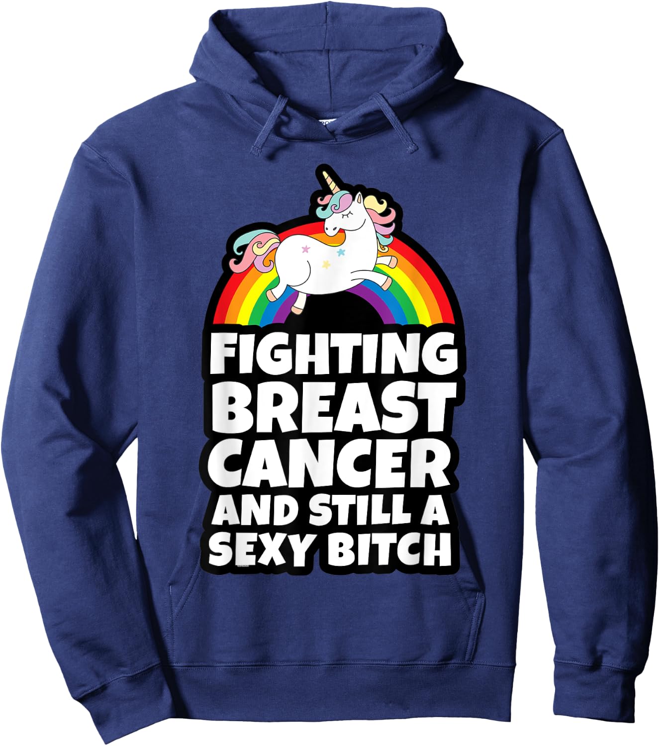 Fighting Breast Cancer Sexy Bitch Gay Pride Unicorn Hoodie - Hoodie | Navy