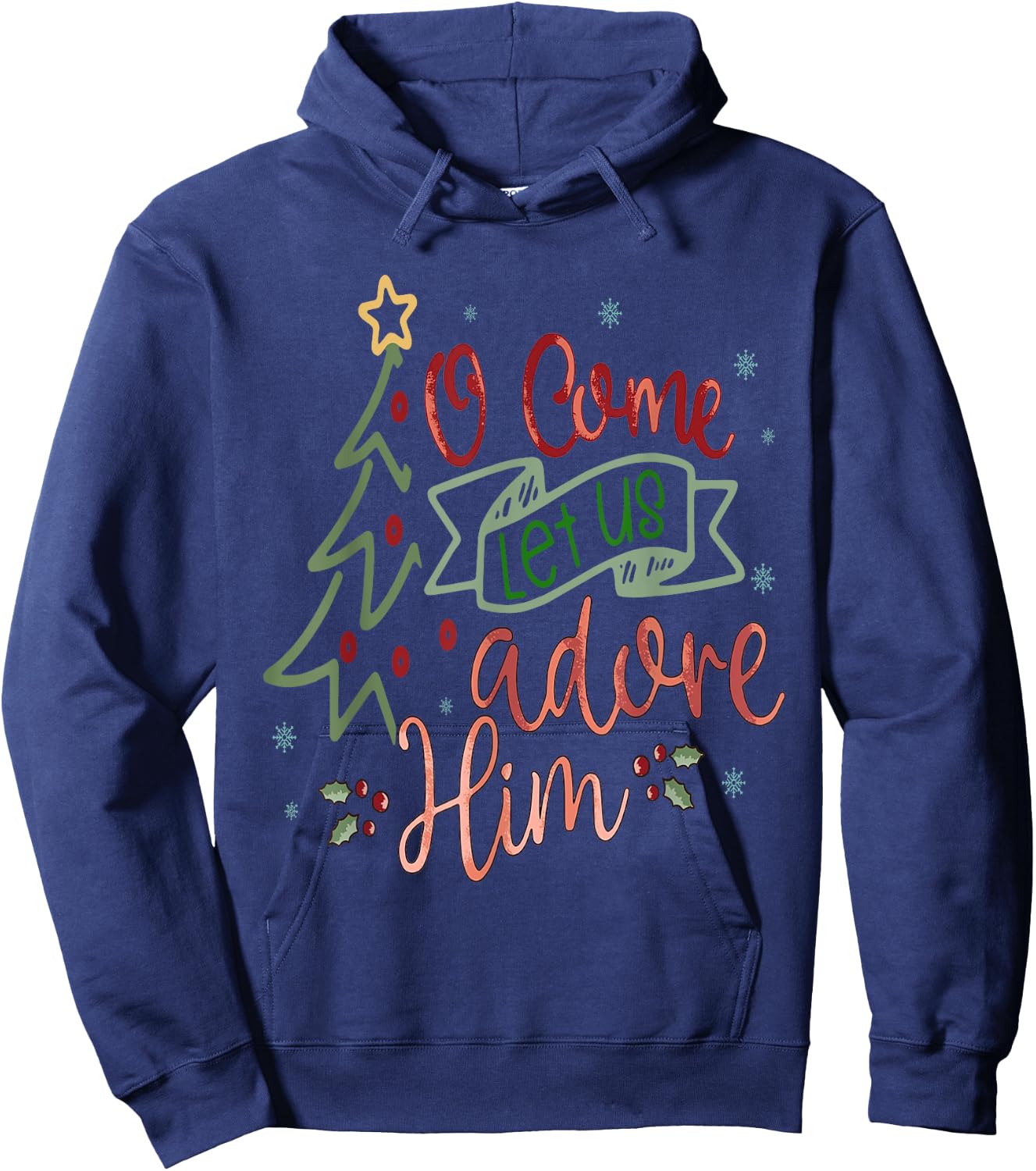 O Come Let Us Adore Him, Retro Christian Jesus Christmas Hoodie - Hoodie | Navy
