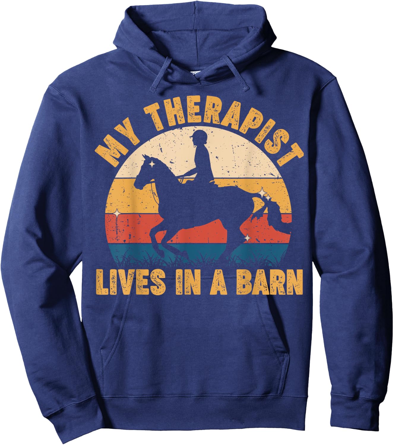 Funny My Therapist Lives In Barn Teen Girl Equestrian Horse Hoodie - Hoodie | Navy